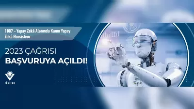 Kamu Yapay Zekâ Ekosistem 2023 Çağrısı Başvuruya Açıldı!