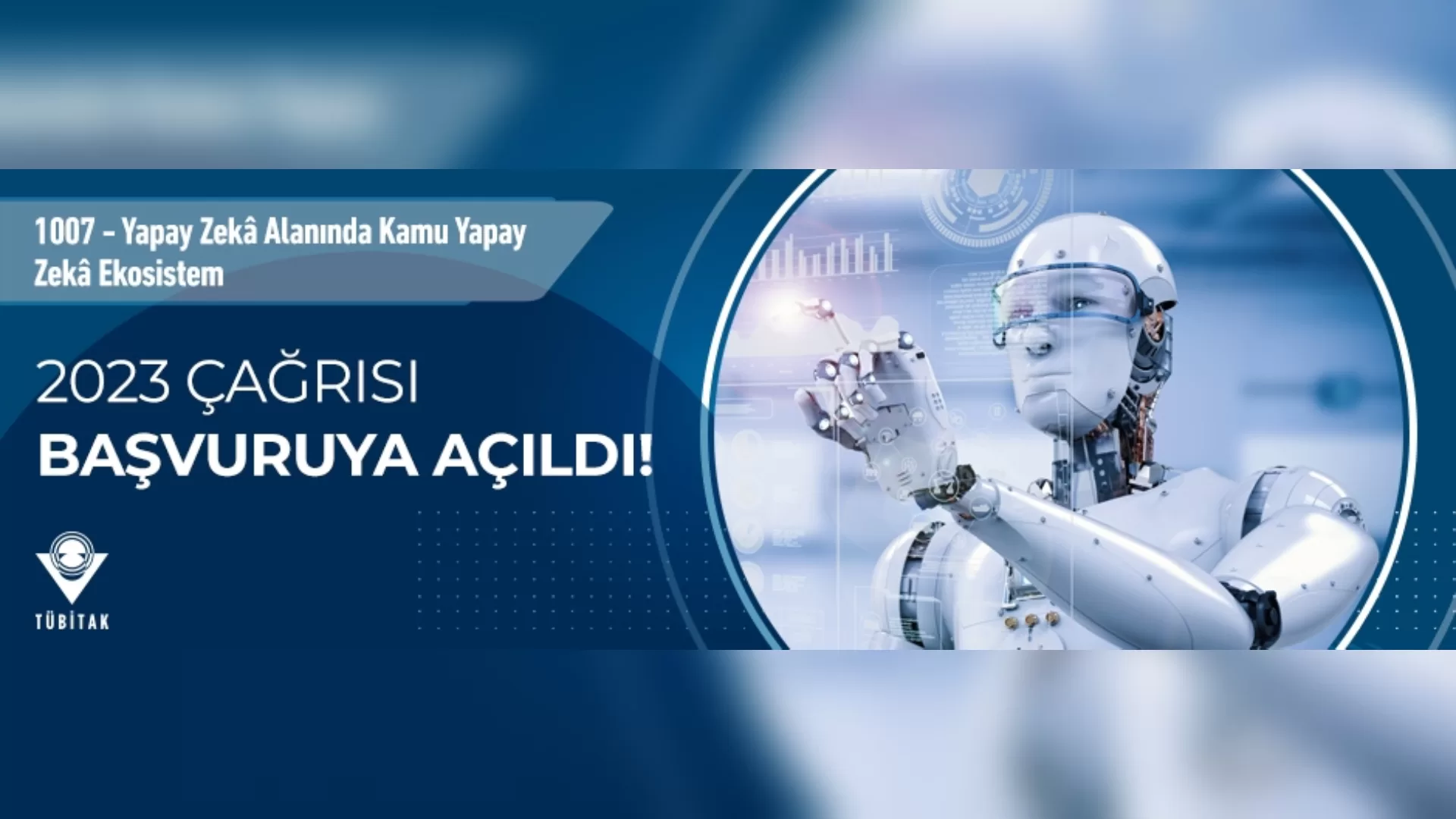 Kamu Yapay Zekâ Ekosistem 2023 Çağrısı Başvuruya Açıldı!