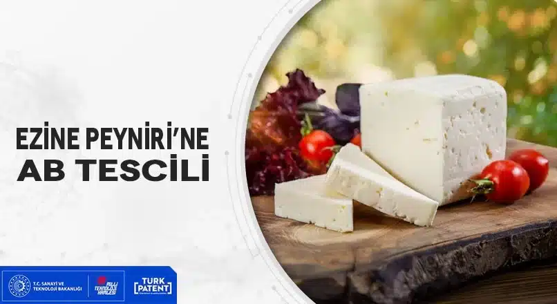 EZİNE PEYNİRİ’NE AB TESCİLİ