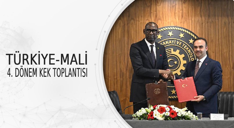 TÜRKİYE-MALİ 4. DÖNEM KEK TOPLANTISI