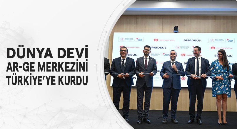 DÜNYA DEVİ AR-GE MERKEZİNİ TÜRKİYE’YE KURDU