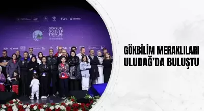 GÖKBİLİM MERAKLILARI, ULUDAĞ’DA BULUŞTU