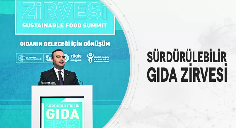 SÜRDÜRÜLEBİLİR GIDA ZİRVESİ