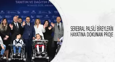 SEREBRAL PALSİLİ BİREYLERİN HAYATINA DOKUNAN PROJE