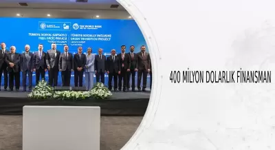 400 MİLYON DOLARLIK FİNANSMAN