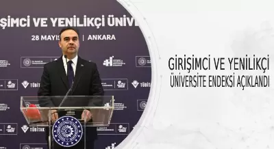 GİRİŞİMCİ VE YENİLİKÇİ ÜNİVERSİTE ENDEKSİ AÇIKLANDI