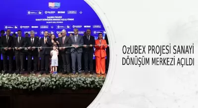 OzUBEX PROJESİ SANAYİ DÖNÜŞÜM MERKEZİ AÇILDI