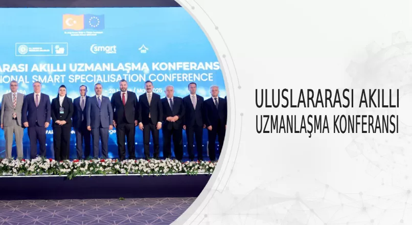ULUSLARARASI AKILLI UZMANLAŞMA KONFERANSI