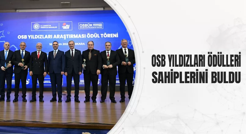 OSB YILDIZLARI ÖDÜLLERİ SAHİPLERİNİ BULDU