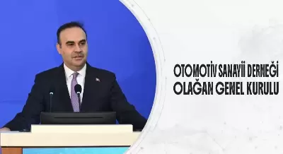 OTOMOTİV SANAYİİ DERNEĞİ OLAĞAN GENEL KURULU