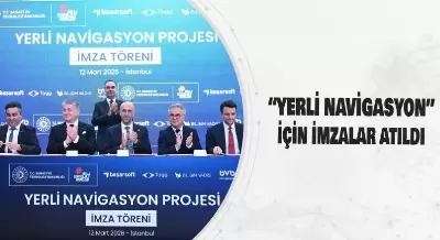 TÜRKİYE’NİN “YERLİ NAVİGASYONU” İÇİN İMZALAR ATILDI