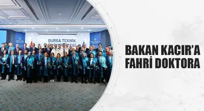 BAKAN KACIR’A FAHRİ DOKTORA