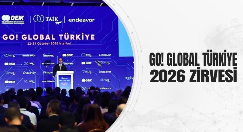 GO! GLOBAL TÜRKİYE 2026 ZİRVESİ