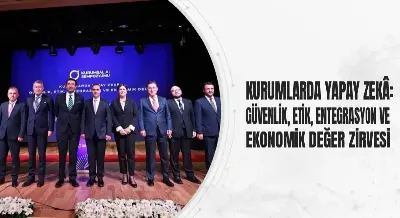KURUMLARDA YAPAY ZEKÂ: GÜVENLİK, ETİK, ENTEGRASYON VE EKONOMİK DEĞER ZİRVESİ